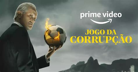 yesmovies jogo da corrupção|Jogo da Corrupção mostra como o futebol virou uma  .